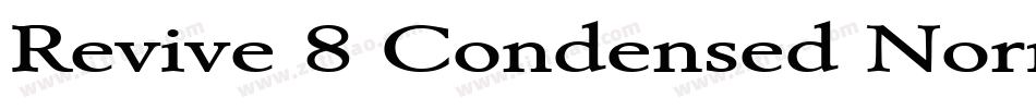 Revive 8 Condensed Normal字体转换